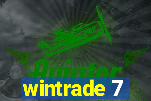 wintrade 7