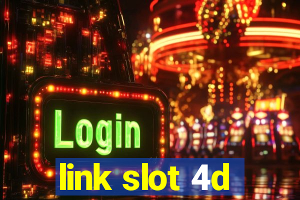 link slot 4d