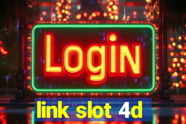 link slot 4d