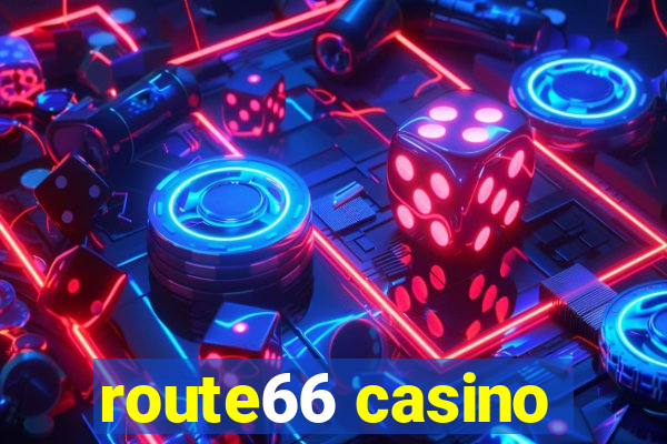 route66 casino