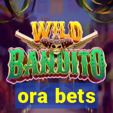 ora bets