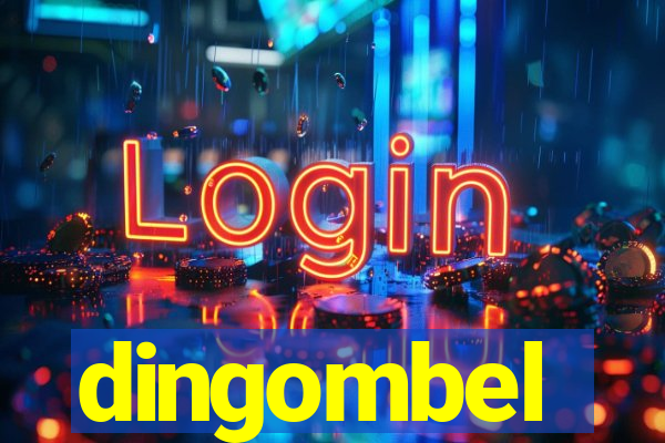 dingombel