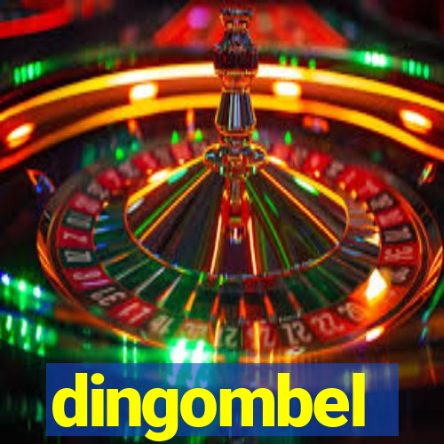 dingombel