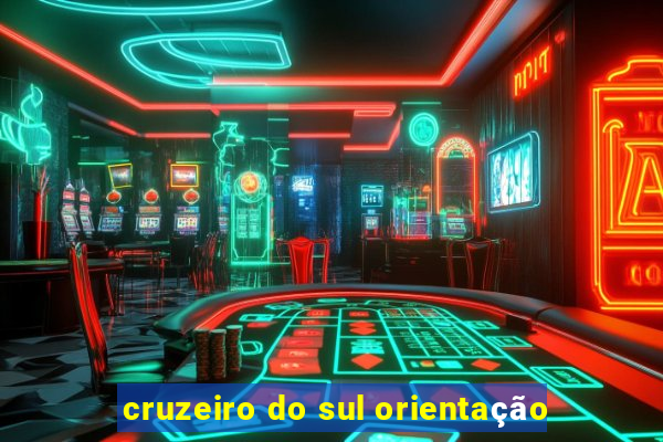 cruzeiro do sul orientação