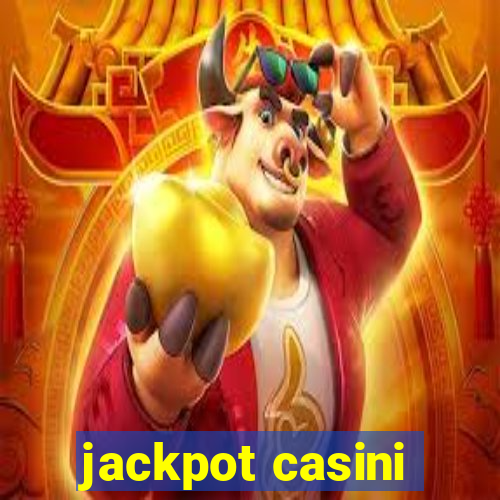 jackpot casini