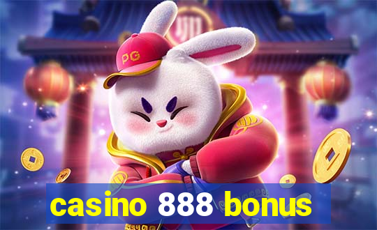 casino 888 bonus