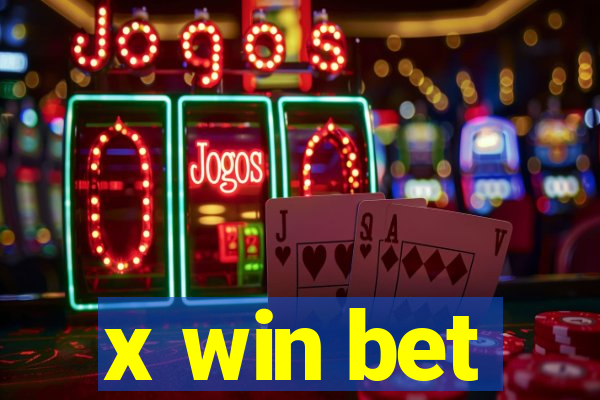 x win bet