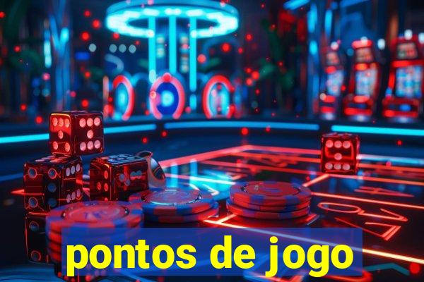 pontos de jogo