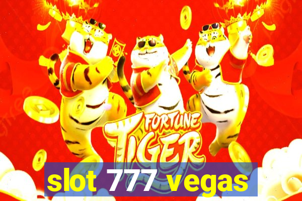 slot 777 vegas