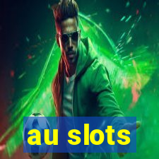 au slots