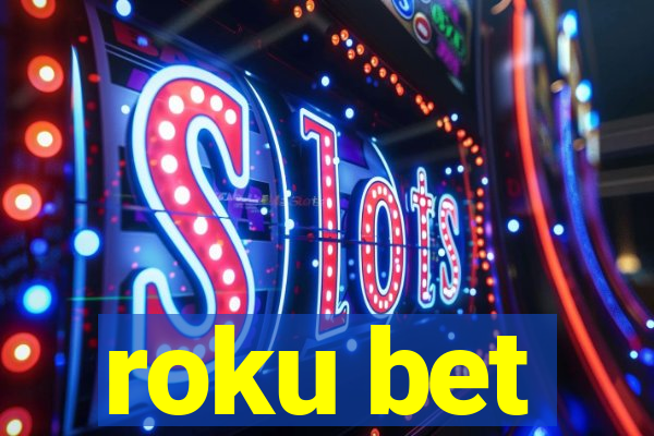 roku bet