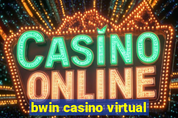 bwin casino virtual