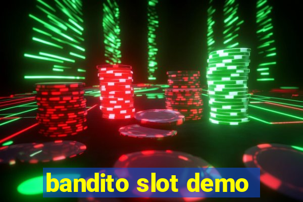 bandito slot demo