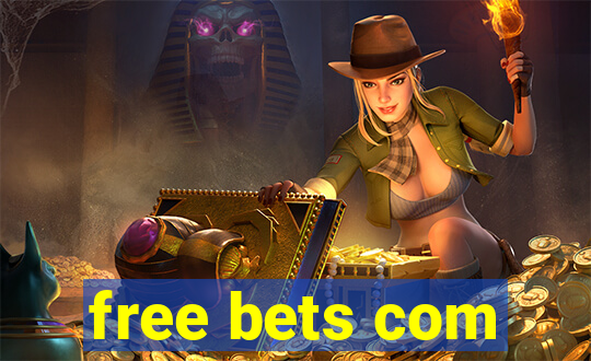 free bets com