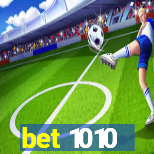 bet 1010