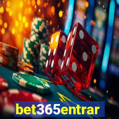 bet365entrar