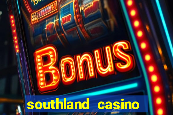 southland casino hotel promo code