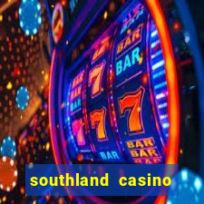 southland casino hotel promo code