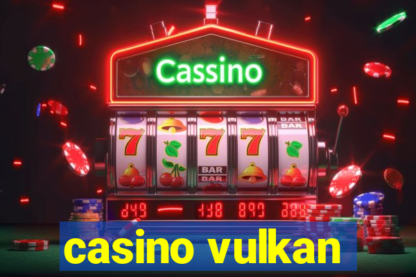 casino vulkan