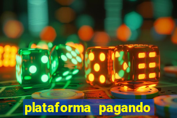 plataforma pagando bem fortune tiger