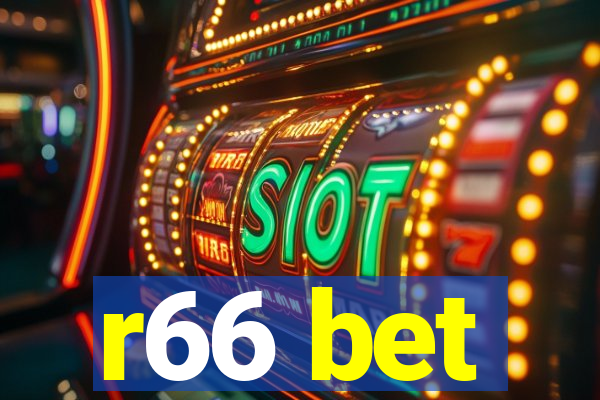 r66 bet