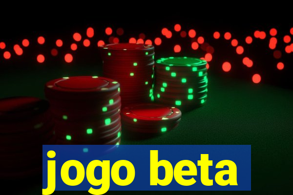 jogo beta