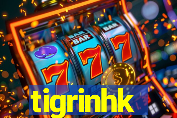 tigrinhk