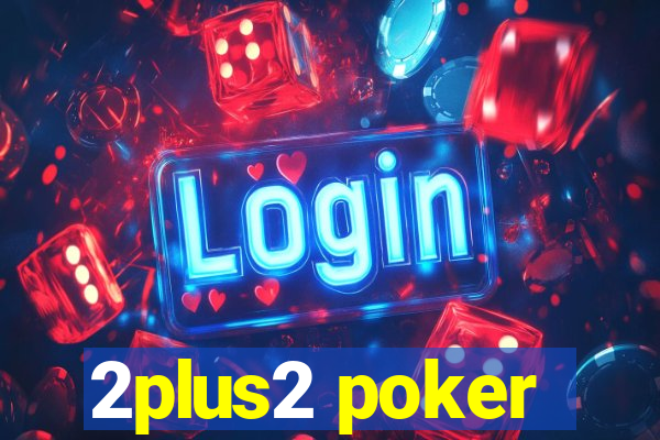 2plus2 poker