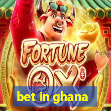 bet in ghana