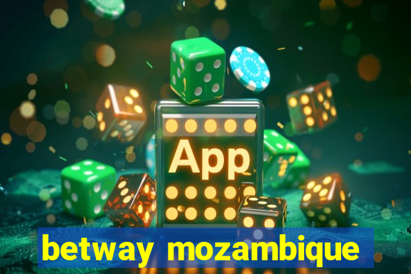 betway mozambique