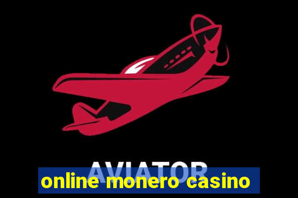 online monero casino