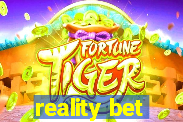 reality bet