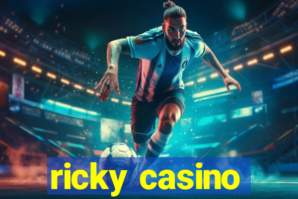 ricky casino