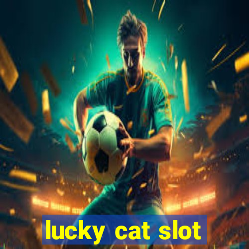 lucky cat slot