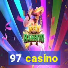 97 casino