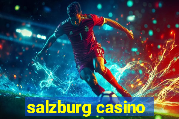 salzburg casino