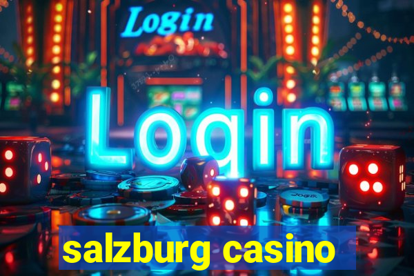 salzburg casino