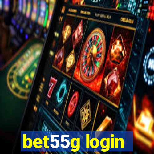 bet55g login