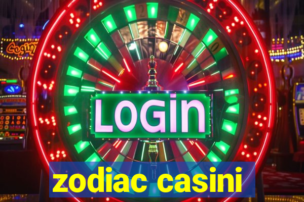 zodiac casini