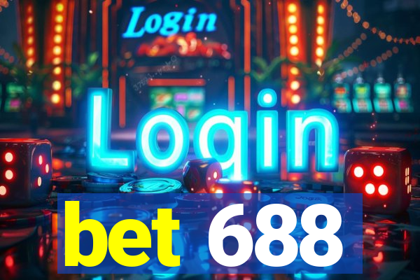 bet 688