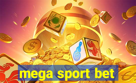 mega sport bet