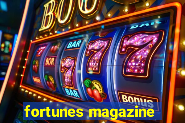 fortunes magazine