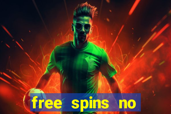 free spins no deposit online casino