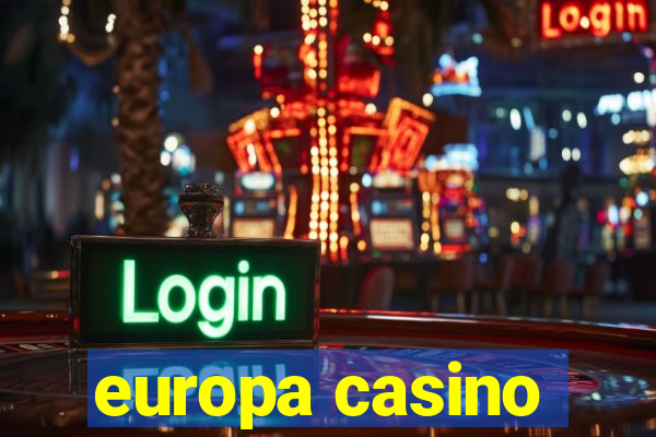 europa casino