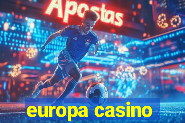 europa casino