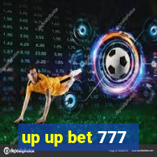 up up bet 777