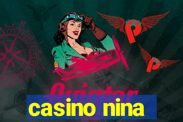 casino nina