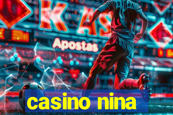 casino nina