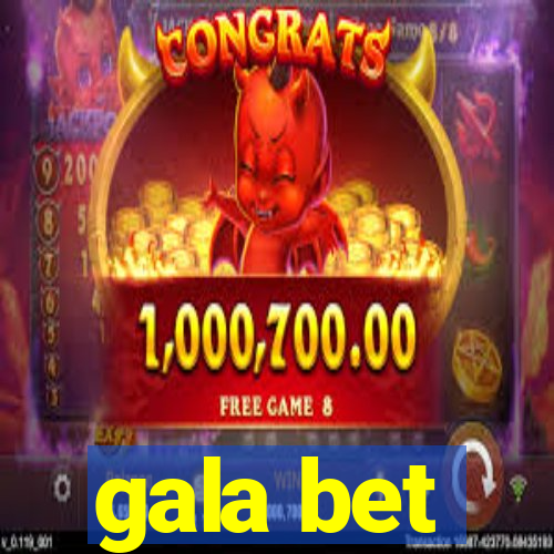 gala bet