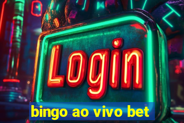 bingo ao vivo bet